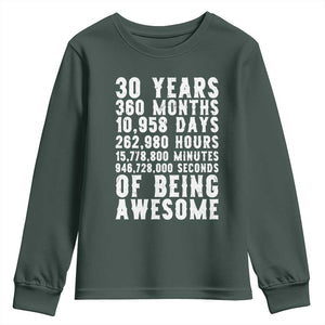 Funny 30th Birthday Youth Sweatshirt Thirty Years Of Being Awesome TS12 Dark Forest Green Print Your Wear
