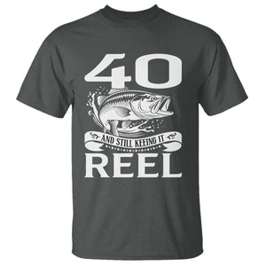Still Keeping It Reel At 40 T Shirt Fisherman Birthday Gift TS12 Dark Heather Print Your Wear