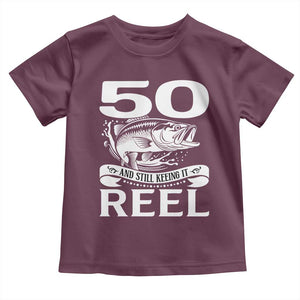 Still Keeping It Reel At 50 Toddler T Shirt Fisherman Birthday Gift TS12 Maroon Print Your Wear