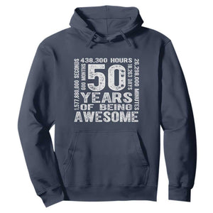Funny 50th Birthday Gift Hoodie 50 Years Of Being Awesome TS12 Navy Print Your Wear