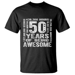 Funny 50th Birthday Gift T Shirt 50 Years Of Being Awesome TS12 Black Print Your Wear