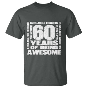 60th Milestone Birthday Gift T Shirt 60 Years Of Being Awesome TS12 Dark Heather Print Your Wear