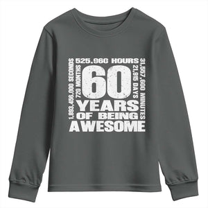 60th Milestone Birthday Gift Youth Sweatshirt 60 Years Of Being Awesome TS12 Dark Heather Print Your Wear