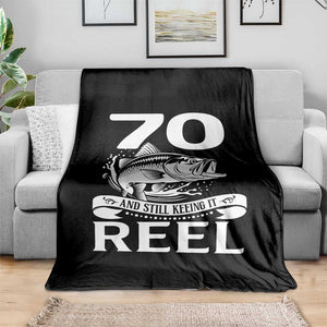 Still Keeping It Reel At 70 Throw Blanket Fisherman Birthday Gift TS12 Print Your Wear