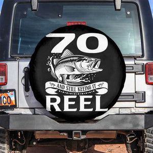 Still Keeping It Reel At 70 Spare Tire Cover Fisherman Birthday Gift TS12 No hole Black Print Your Wear