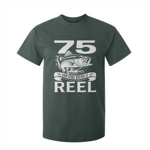 Still Keeping It Reel At 75 T Shirt For Kid Fisherman Birthday Gift TS12 Dark Forest Green Print Your Wear