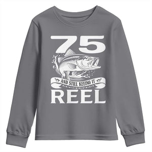 Still Keeping It Reel At 75 Youth Sweatshirt Fisherman Birthday Gift TS12 Charcoal Print Your Wear