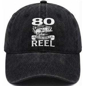 Still Keeping It Reel At 80 Washed Cotton Baseball Cap Fisherman Birthday Gift TS12 Print Your Wear