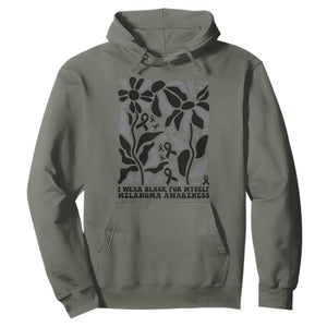 Melanoma Awareness Hoodie I Wear Black For Myself Skin Cancer Survivor TS12 Military Green Print Your Wear