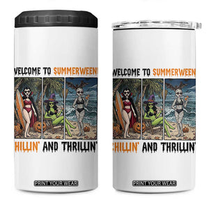 Welcome To Summerween Chillin And Thrillin 4 in 1 Can Cooler Tumbler Funny Summer Halloween