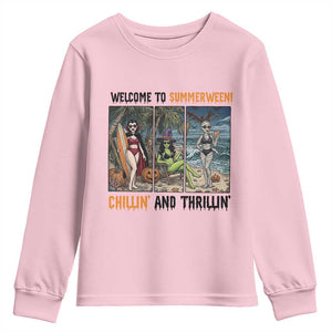 Welcome To Summerween Chillin And Thrillin Youth Sweatshirt Funny Summer Halloween