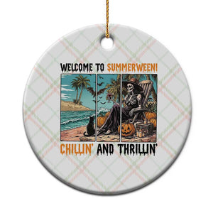 Welcome To Summerween Chillin And Thrillin Ceramic Ornament Spooky Beach Party Gift