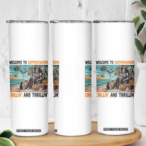 Welcome To Summerween Chillin And Thrillin Skinny Tumbler Spooky Beach Party Gift
