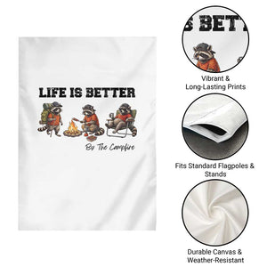 Funny Camping Raccoon Garden Flag Life Is Better By The Campfire