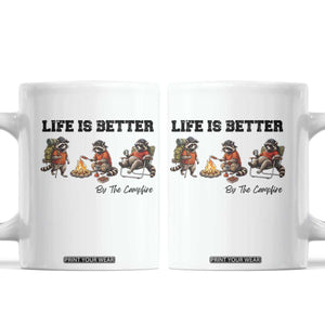 Funny Camping Raccoon Coffee Mug Life Is Better By The Campfire