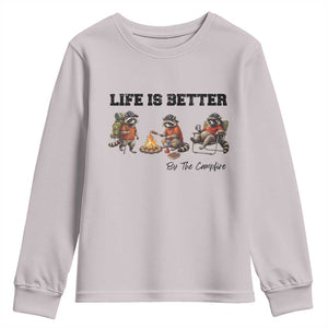 Funny Camping Raccoon Youth Sweatshirt Life Is Better By The Campfire