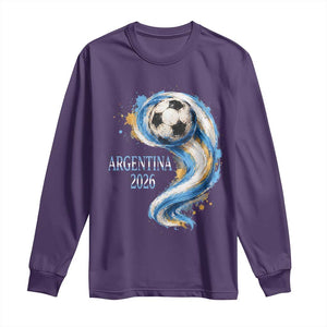 Argentina 2026 Soccer Fan Long Sleeve Shirt Proud Football Flag Supporter