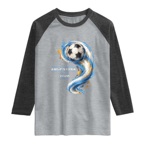 Argentina 2026 Soccer Fan Raglan Shirt Proud Football Flag Supporter
