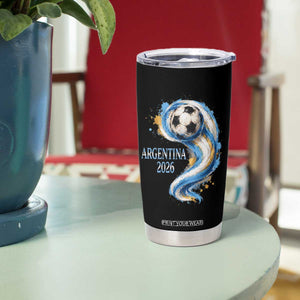Argentina 2026 Soccer Fan Tumbler Cup Proud Football Flag Supporter