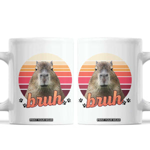 Capybara Lover Coffee Mug Funny Bruh Meme Animal Humor Gift TS12 White Print Your Wear