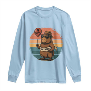 Funny Capybara Long Sleeve Shirt Be Capy Do Not Worry For Animal Lovers TS12 Light Blue Print Your Wear