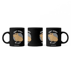 Funny Capybara Coffee Mug Do Not Worry Be Capy Chill Animal Lover Gift TS12 Print Your Wear