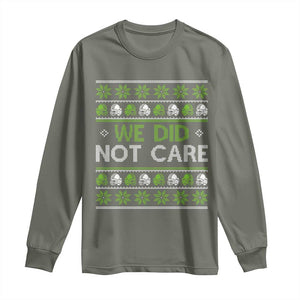 We Did Not Care Long Sleeve Shirt Ugly Christmas Football Fan Gift TS12 Military Green Print Your Wear