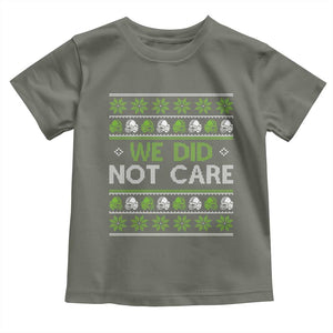 We Did Not Care Toddler T Shirt Ugly Christmas Football Fan Gift TS12 Military Green Print Your Wear