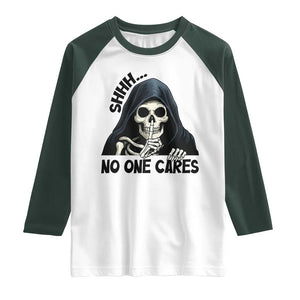 Funny Skeleton Humor Raglan Shirt Shhh No One Cares TS12 White Dark Forest Green Print Your Wear
