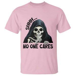 Funny Skeleton Humor T Shirt Shhh No One Cares TS12 Light Pink Print Your Wear