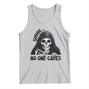 Funny Skeleton Humor Tank Top Shhh No One Cares TS12 Ash Print Your Wear