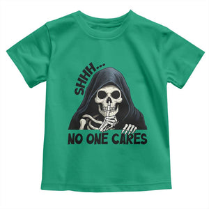 Funny Skeleton Humor Toddler T Shirt Shhh No One Cares TS12 Irish Green Print Your Wear
