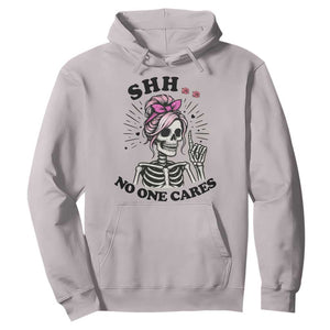 Funny Skeleton Sarcastic Hoodie Shhh No One Cares TS12 Ice Gray Print Your Wear