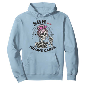 Funny Skeleton Sarcastic Hoodie Shhh No One Cares TS12 Light Blue Print Your Wear