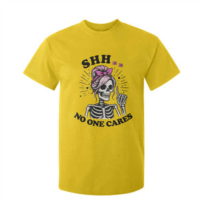 Funny Skeleton Sarcastic T Shirt For Kid Shhh No One Cares TS12 Daisy Print Your Wear