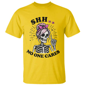 Funny Skeleton Sarcastic T Shirt Shhh No One Cares TS12 Daisy Print Your Wear