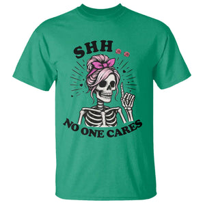 Funny Skeleton Sarcastic T Shirt Shhh No One Cares TS12 Irish Green Print Your Wear