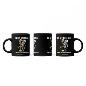 Funny Skeleton Beer Coffee Mug In My Defence I Was Left Unsupervised TS12 Print Your Wear