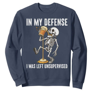 Funny Skeleton Beer Sweatshirt In My Defence I Was Left Unsupervised TS12 Navy Print Your Wear