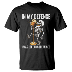Funny Skeleton Beer T Shirt In My Defence I Was Left Unsupervised TS12 Black Print Your Wear
