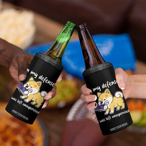 Sarcastic Dog Lover 4 in 1 Can Cooler Tumbler In My Defense I Was Left Unsupervised TS12 Print Your Wear