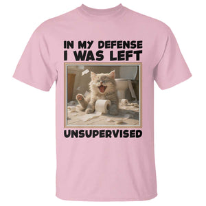 Funny Cat Humor T Shirt In My Defense I Was Left Unsupervised TS12 Light Pink Print Your Wear