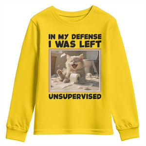 Funny Cat Humor Youth Sweatshirt In My Defense I Was Left Unsupervised TS12 Daisy Print Your Wear