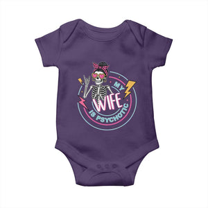 My Wife Is Psychotic Baby Onesie Funny Messy Bun Skeleton Sarcastic TS12 Purple Print Your Wear