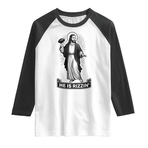 Christian Football Lover Raglan Shirt He Is Rizzin Funny Gift TS12 White Black Print Your Wear