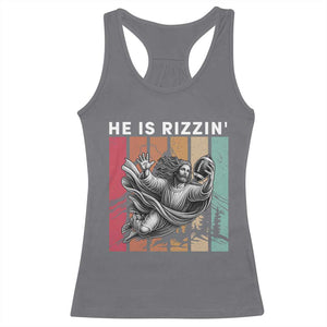 He Is Rizzin Racerback Tank Top Funny Christian Football Lover Gift TS12 Charcoal Print Your Wear