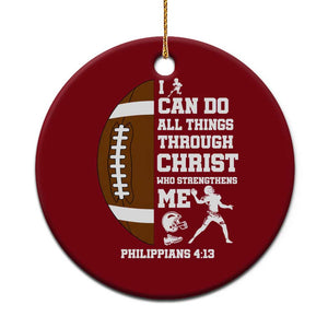 Christian Football Ceramic Ornament I Can Do All Things Through Christ Bible Verse TS12 1pc Red Print Your Wear