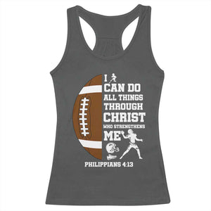 Christian Football Racerback Tank Top I Can Do All Things Through Christ Bible Verse TS12 Dark Heather Print Your Wear
