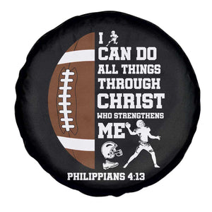 Christian Football Spare Tire Cover I Can Do All Things Through Christ Bible Verse TS12 Print Your Wear