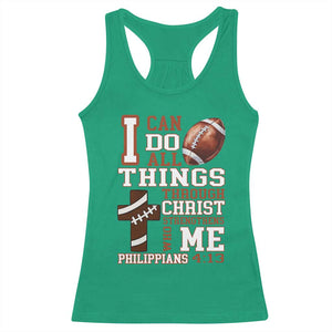 I Can Do All Things Through Christ Racerback Tank Top Christian Football Athlete Gift TS12 Irish Green Print Your Wear